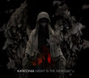 Katatona - Night Is the New Day